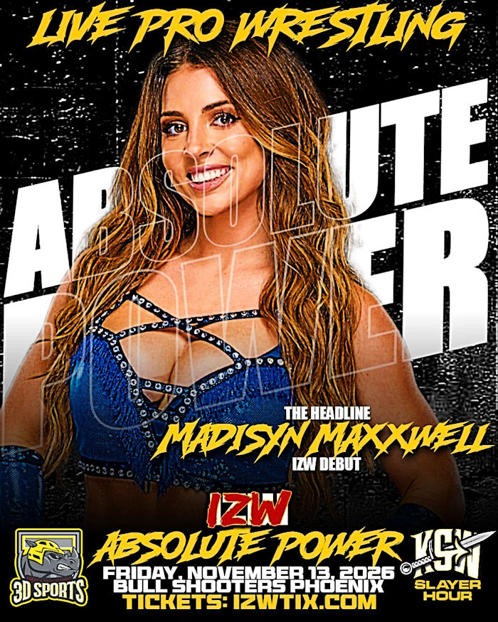 Madisyn Maxxwell IZW Absolute Power Poster